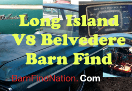 V8 Belvedere II Long Island Barn Find